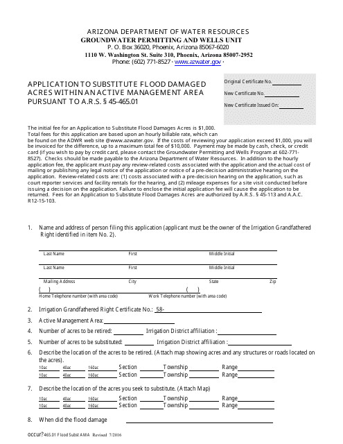 Form 465.01 Application to Substitute Flood Damaged Acres Within an Active Management Area Pursuant to a.r.s. 45-465.01 - Arizona