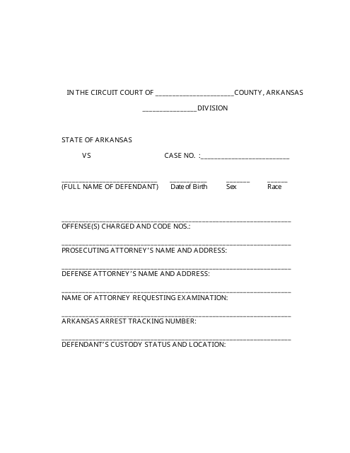 Order for Criminal Responsibility Examination of Defendant - Arkansas Download Pdf