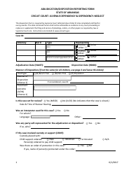 Adjudication/Disposition Reporting Form - Juvenile Dependency &amp; Dependency-Neglect - Arkansas