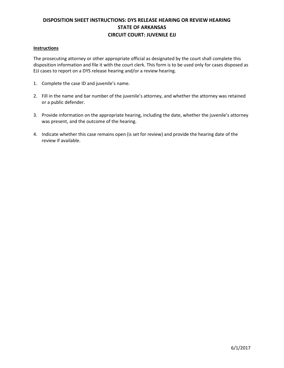 Arkansas Juvenile Ejj Disposition Sheet Instructions Dys Release