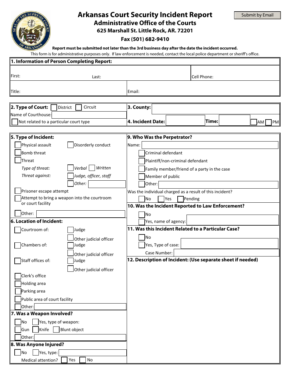 Arkansas Arkansas Court Security Incident Report Form - Fill Out, Sign ...