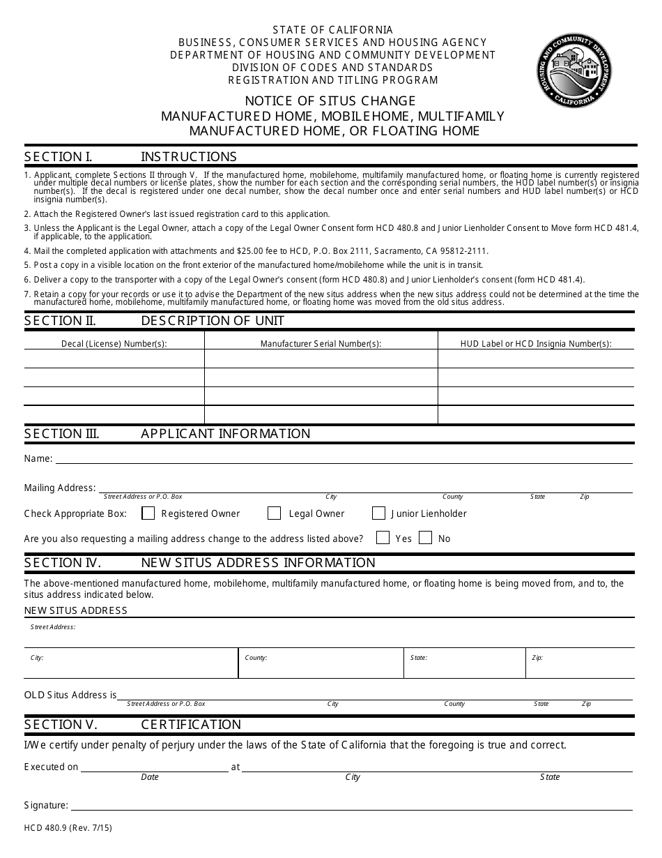 Form HCD480.9 Notice of Situs Change Manufactured Home, Mobilehome, Multifamily Manufactured Home, or Floating Home - California, Page 1