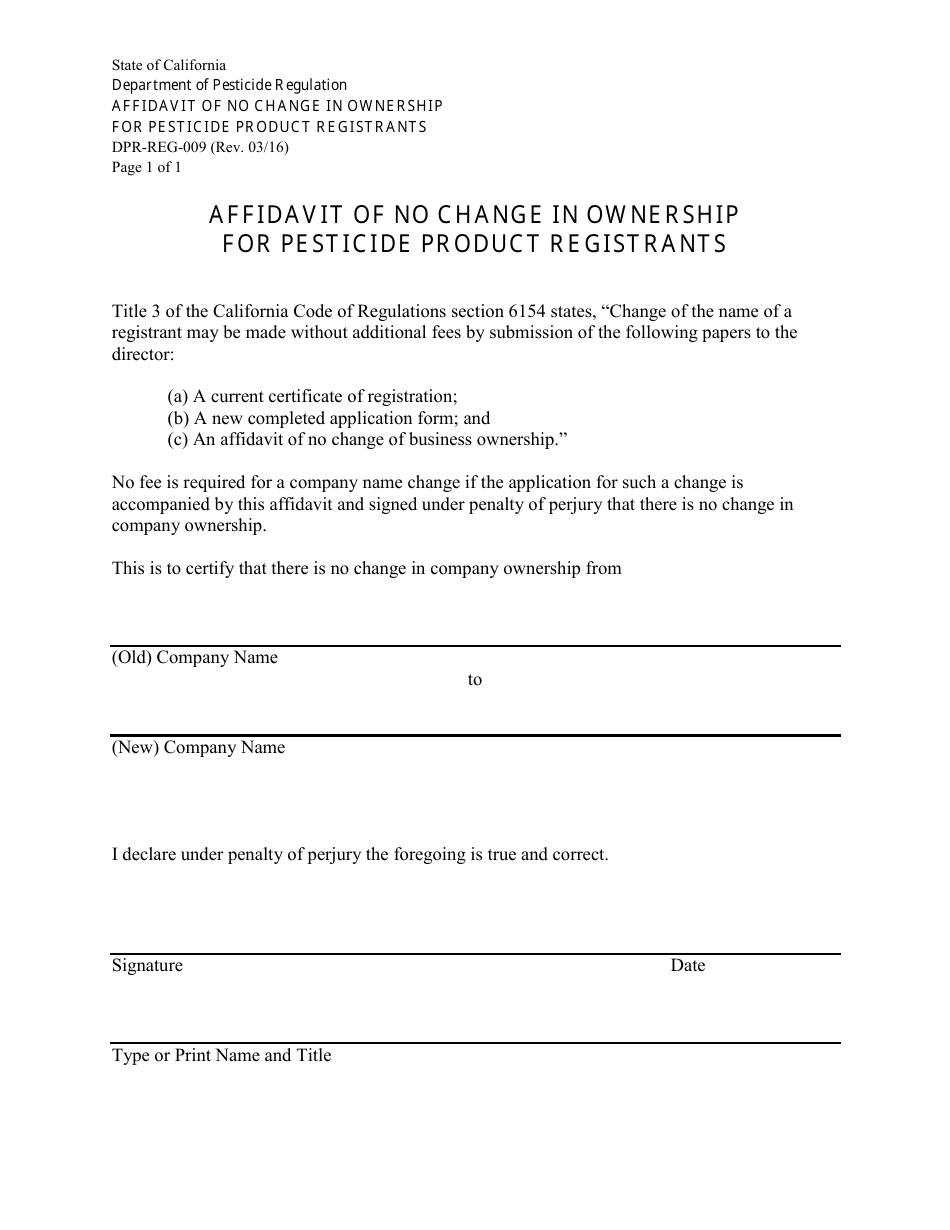 Form DPR-REG-009 Affidavit of No Change in Ownership for Pesticide Product Registrants - California, Page 1