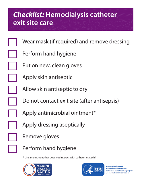Checklist: Hemodialysis Catheter Exit Site Care