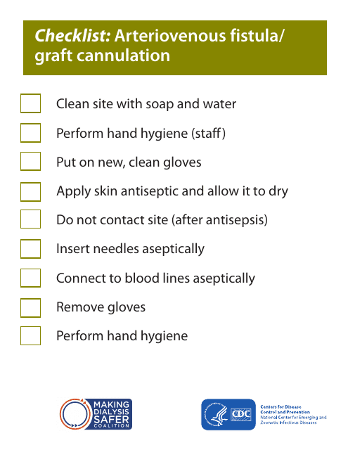 Checklist: Arteriovenous Fistula / Graft Cannulation Download Pdf