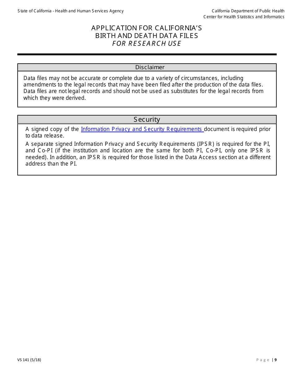 Form VS141 Application for Californias Birth and Death Data Files for Research Use - California, Page 9