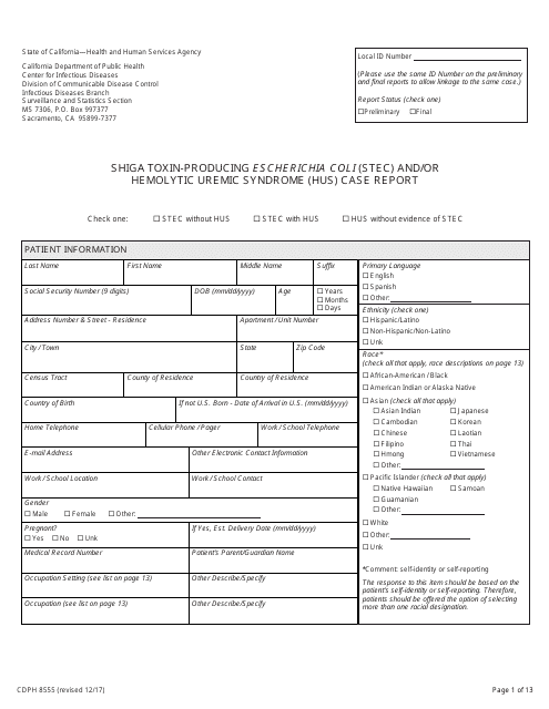 Form CDPH8555 Shiga Toxin-Producing Escherichia Coli (Stec) and/or Hemolytic Uremic Syndrome (Hus) Case Report - California