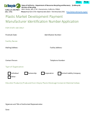 Document preview: Form CalRecycle909-PMD1 Plastic Market Development Payment Manufacturer Identification Number Application - California