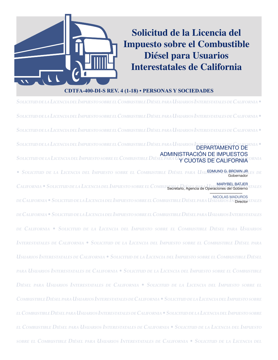 Formulario CDTFA-400-DI-S Solicitud De La Licencia Del Impuesto Sobre El Combustible Diesel Para Usuarios Interestatales De California (Personas / Sociedades) - California (Spanish), Page 1