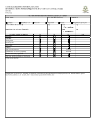 Form DCF-006 &quot;Interim Licensing Action (Requirements for a Foster Care Licensing Change)&quot; - Connecticut