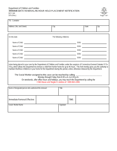 Form DCF-160 Immediate Removal / 96-hour Hold Placement Notification - Connecticut
