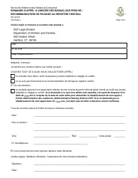 Document preview: Form DCF-2210 B Request for Appeal of Substantiation Finding(S)/Recommendation for Placement on Central Registry - Connecticut (French)