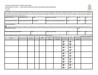 Document preview: Form DCF-2304 Wilderness School - Prescription Medication Authorization (Pediatric) - Connecticut