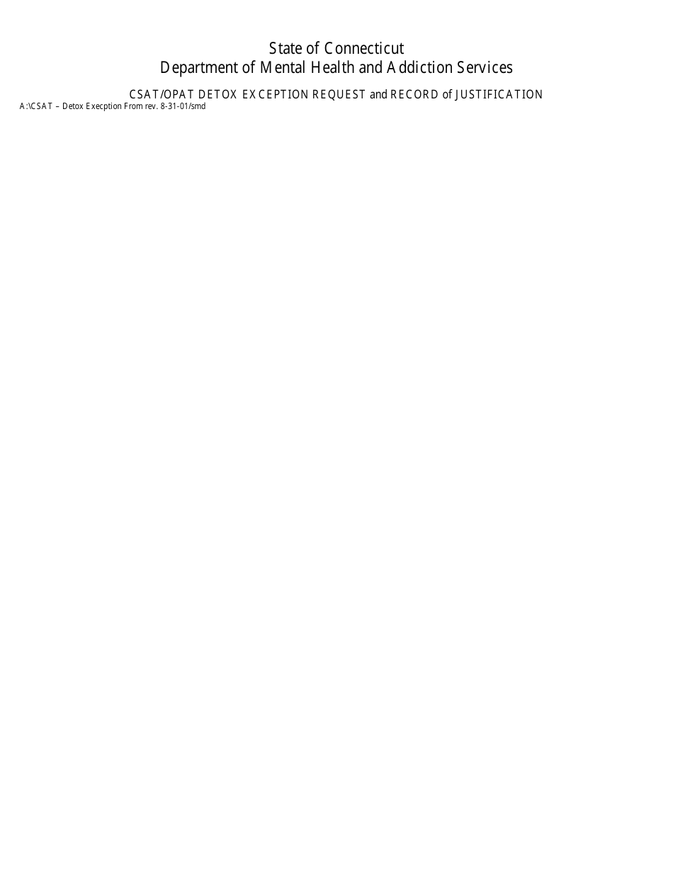 Csat / Opat Detox Exception Request and Record of Justification - Connecticut, Page 2