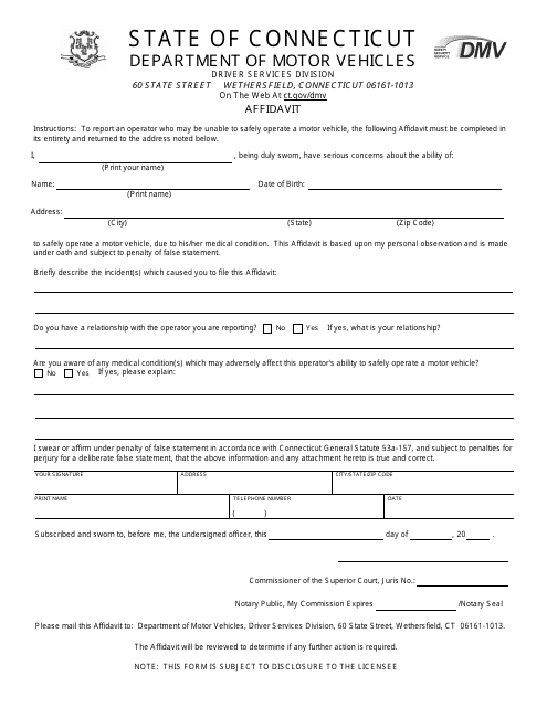 Affidavit to Report a Driver Who May Be Unable to Safely Operate a Motor Vehicle - Connecticut Download Pdf