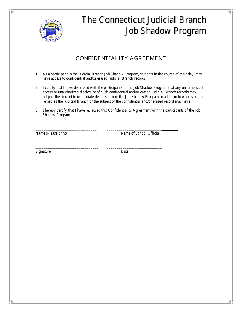 Confidentiality Agreement Form - the Connecticut Judicial Branch Job Shadow Program - Connecticut, Page 1