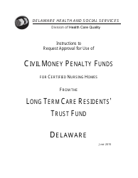 Instructions for Cmp Request Form - Long Term Care Residents&#039; Trust Fund - Delaware
