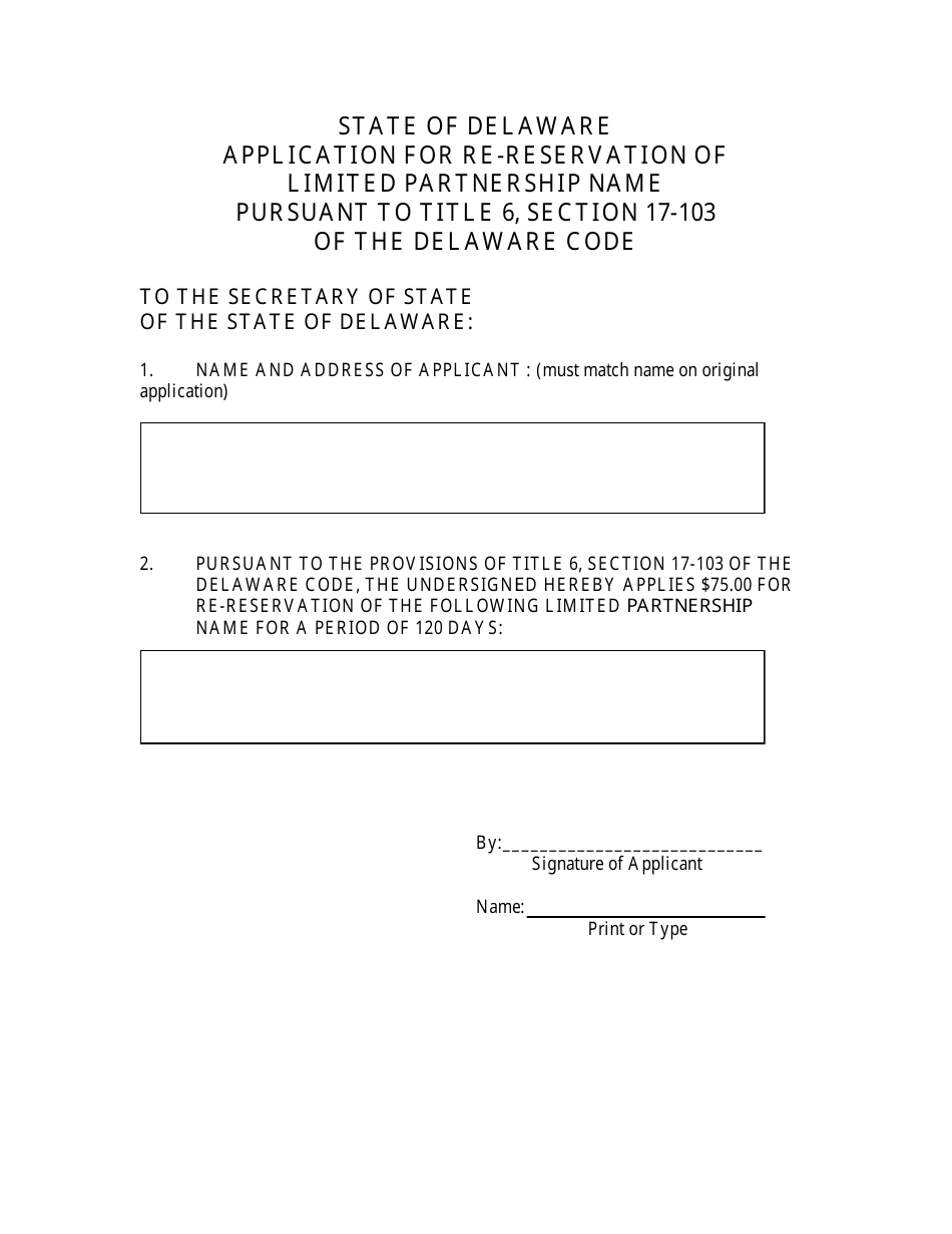 Application for Re-reservation of Limited Partnership Name - Delaware, Page 2