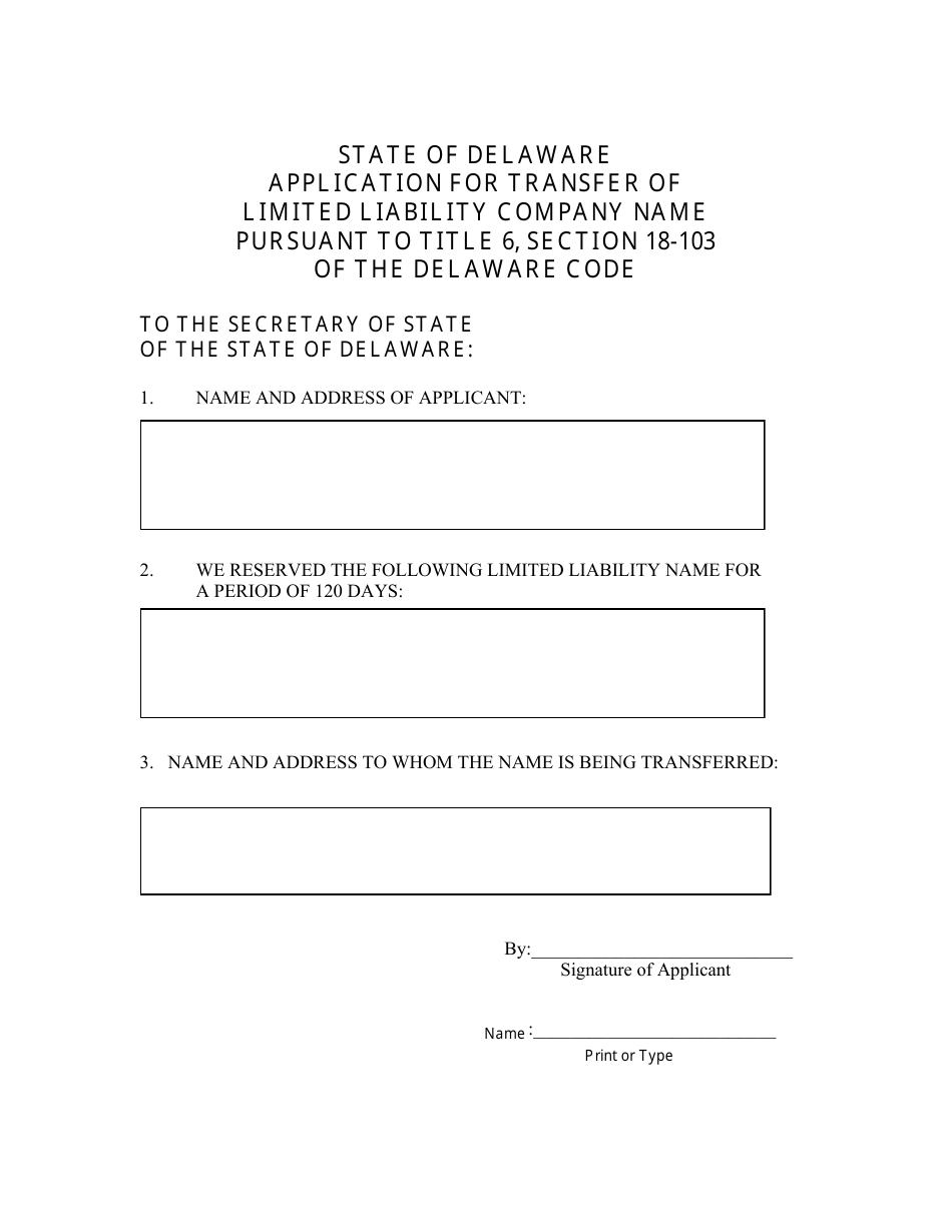 Application for Transfer of Reservation of Limited Liability Company Name - Delaware, Page 2