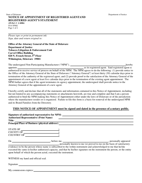 Form JUS-TPM2 Notice of Appointment of Registered Agent and Registered Agent's Statement - Delaware