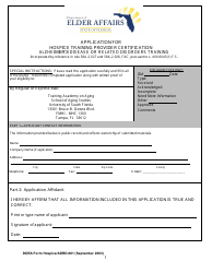 DOEA Form Hospice/ADRD-001 &quot;Application for Hospice Training Provider Certification - Alzheimer's Disease or Related Disorders Training&quot; - Florida