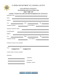 Document preview: Volunteer Services Program Application for One-Time or Short-Term Volunteer/Intern/Mentor Services - Florida