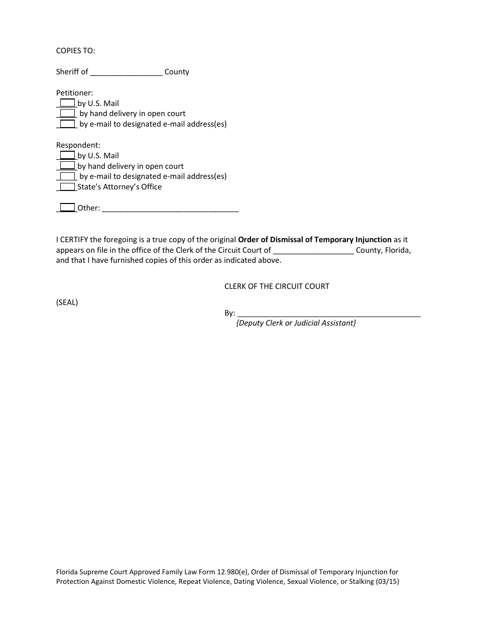 Form 12.980(E) Order of Dismissal of Temporary Injunction for Protection Against Domestic Violence, Repeat Violence, Dating Violence, Sexual Violence, Stalking - Florida, Page 2