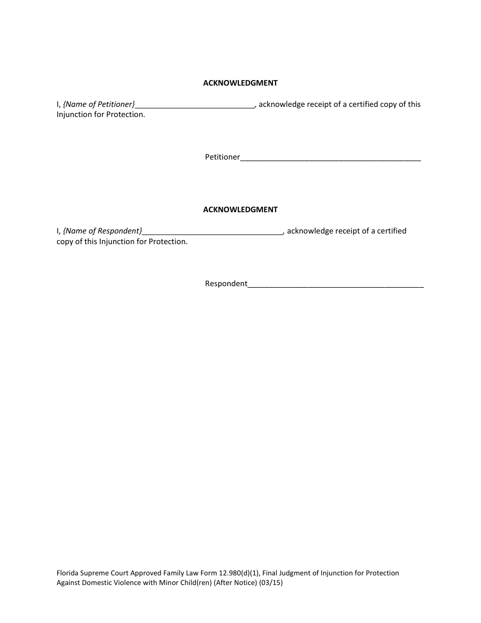 Form 12.980(D)(1) Final Judgment of Injunction for Protection Against Domestic Violence With Minor Child(Ren) (After Notice) - Florida, Page 12
