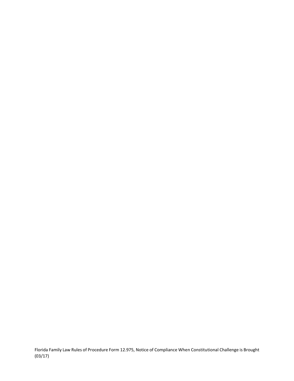 Form 12.975 Notice of Compliance When Constitutional Challenge Is Brought - Florida, Page 4