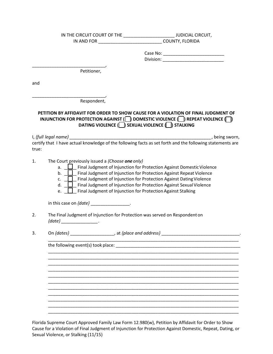 Form 12.980(W) Petition by Affidavit for Order to Show Cause for a Violation of Final Judgment of Injunction for Protection Against Domestic, Repeat, Dating, or Sexual Violence, or Stalking - Florida, Page 3