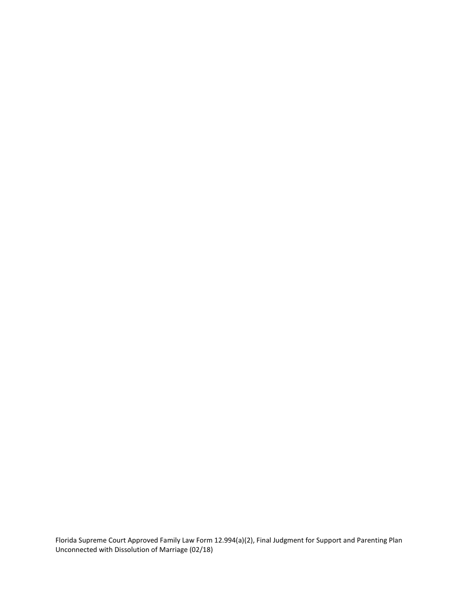 Form 12.994(A)(2) Final Judgment for Support and Parenting Plan Unconnected With Dissolution of Marriage With Dependent or Minor Child(Ren) - Florida, Page 10