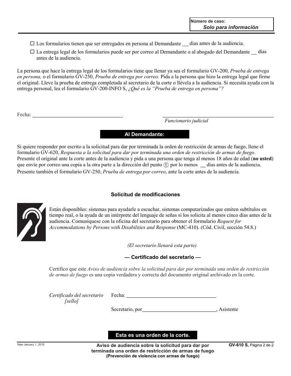Formulario GV-610 S Aviso De Audiencia Sobre La Solicitud Para Dar Por Terminada Una Orden De Restriccion De Armas De Fuego - California (Spanish), Page 2