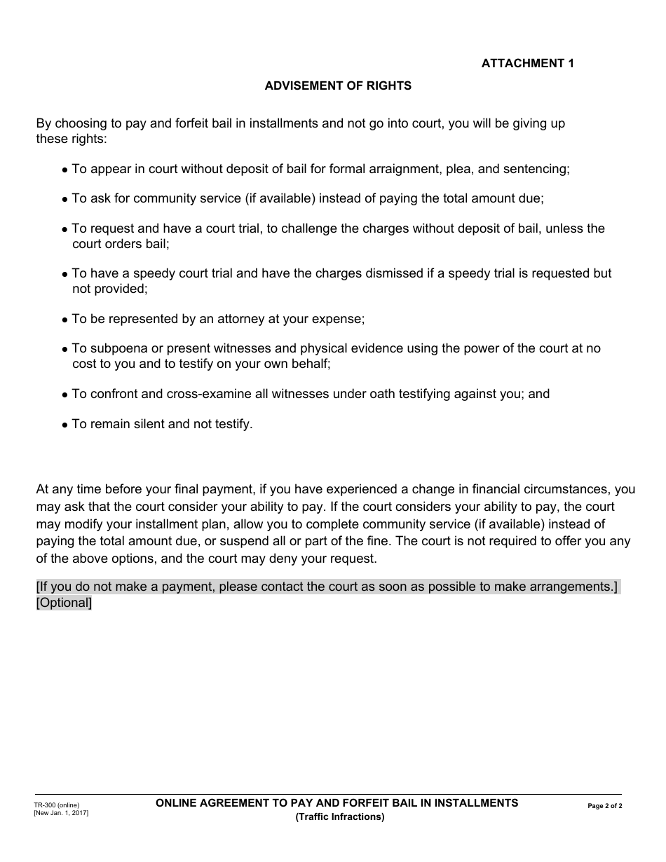 Form TR-300 (ONLINE) Online Agreement to Pay and Forfeit Bail in Installments - Draft - California, Page 2
