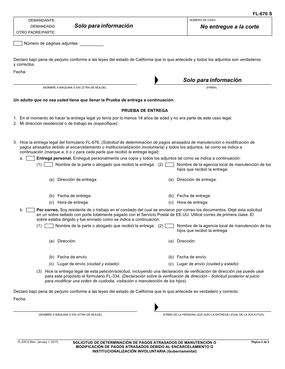 Formulario FL-676 S Solicitud De Determinacion De Pagos Atrasados De Manutencion O Modificacion De Pagos Atrasados Debido Al Encarcelamiento O Institucionalizacion Involuntaria (Gubernamental) - California (Spanish), Page 2