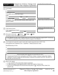 Document preview: Form ADOPT-315 Request to: Enforce, Change, End Contact After Adoption Agreement - California