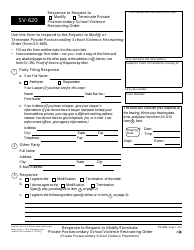 Form SV-620 Response to Request to Modify/Terminate Private Postsecondary School Violence Restraining Order - California