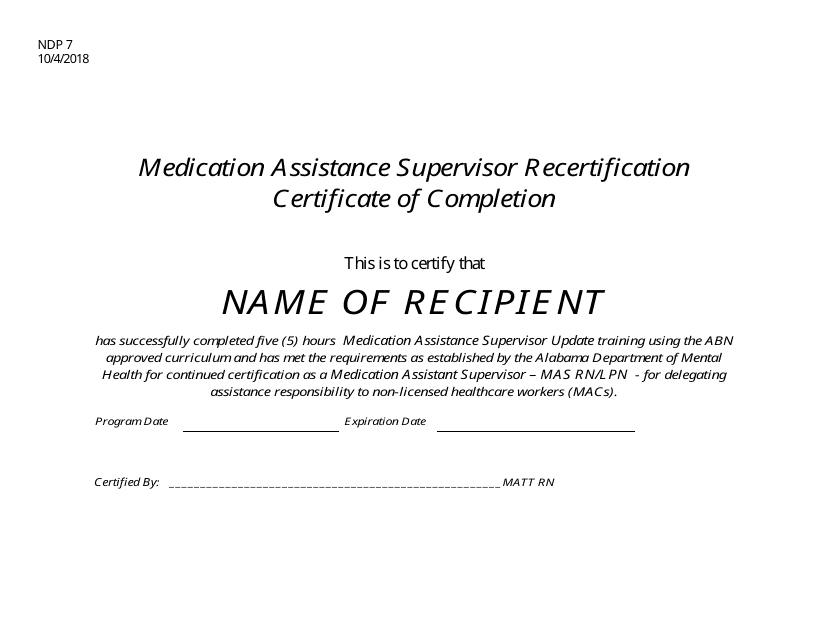 Form NDP7 Medication Assistance Supervisor Recertification Certificate of Completion - Alabama