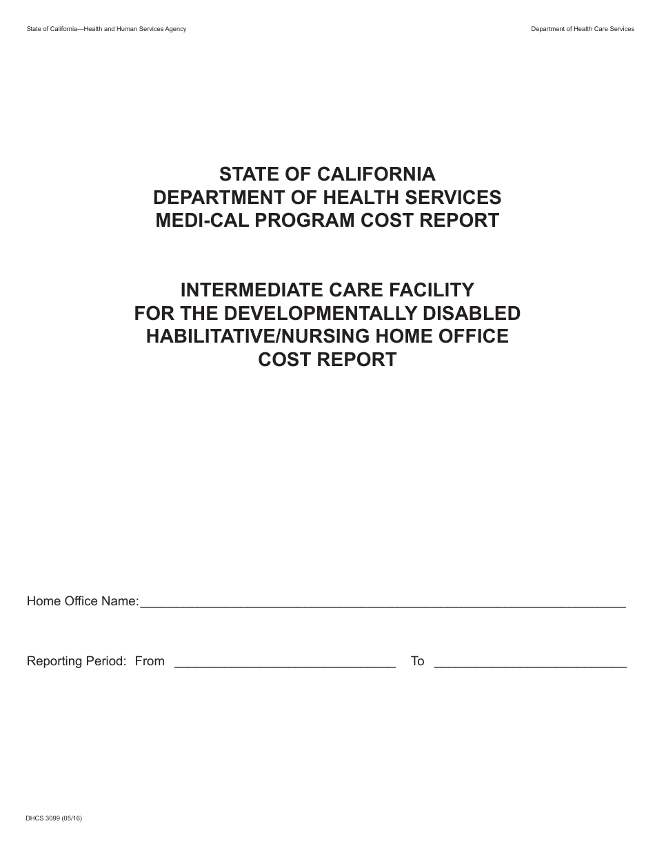 Form DHCS3099 Intermediate Care Facility for the Developmentally Disabled Habilitative/Nursing (Icf-Ddh/N) Home Office Cost Report - California, Page 1