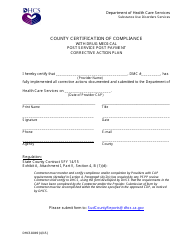 Document preview: Form DHCS8049 County Certification of Compliance With Drug Medi-Cal Post Service Post Payment Corrective Action Plan - California