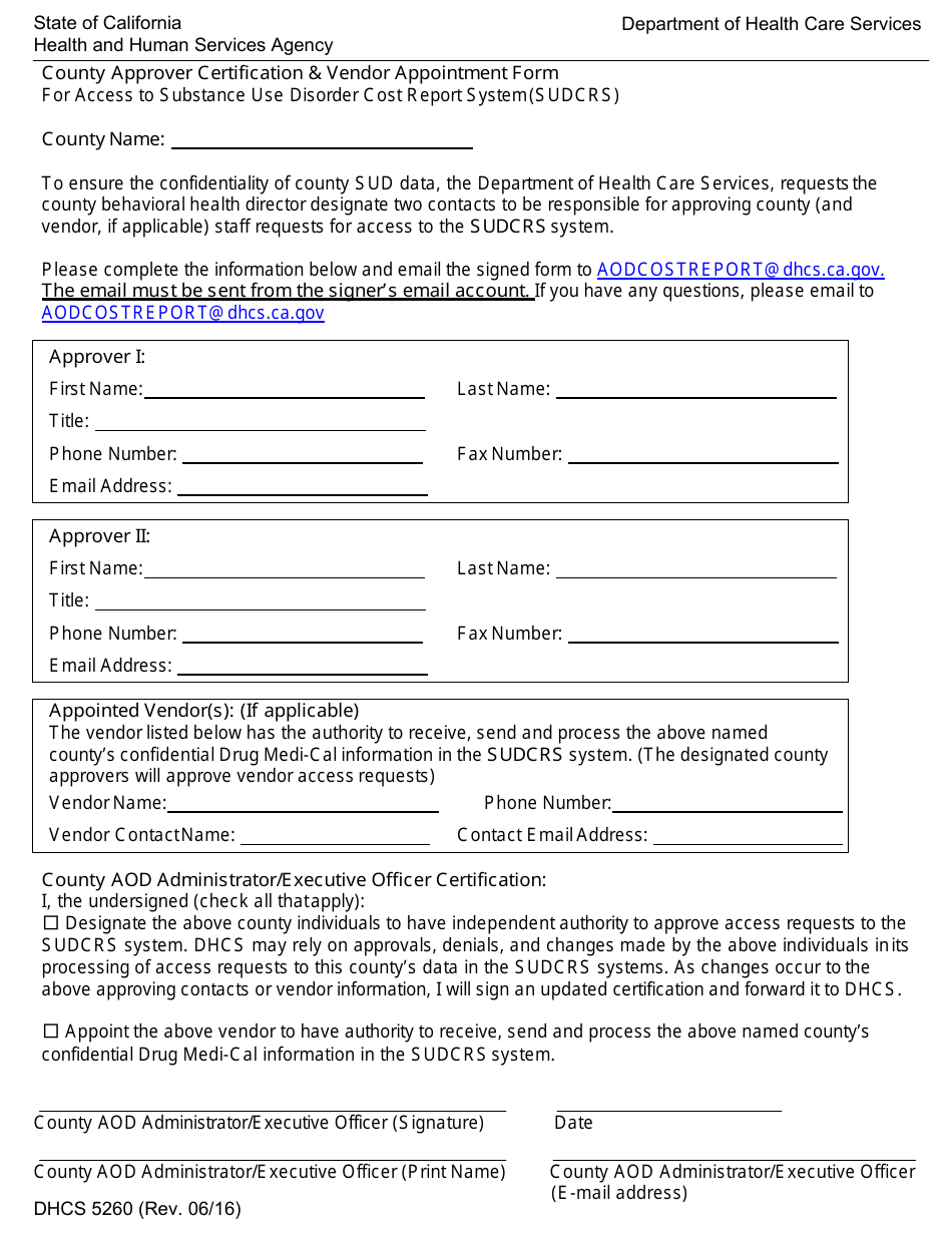 Form DHCS5260 County Approver Certification  Vendor Appointment Form for Access to Substance Use Disorder Cost Report System (Sudcrs) - California, Page 1