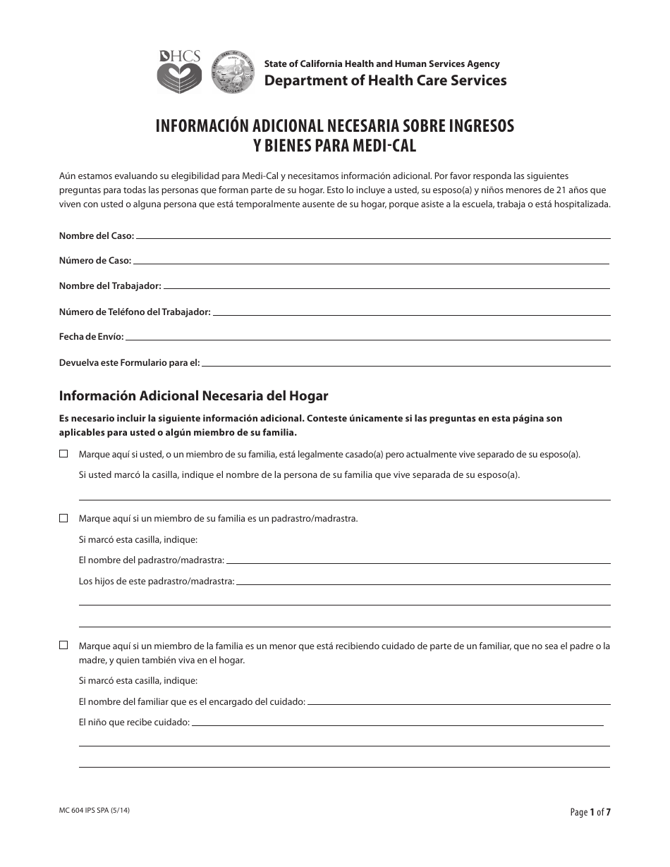 Formulario MC604 IPS SPA Informacion Adicional Necesaria Sobre Ingresos Y Bienes Para Medi-Cal - California (Spanish), Page 1
