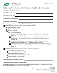 Document preview: Substance Use Disorder Clinic Supervising Provider Attestation Form - Colorado