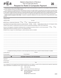Document preview: Form PTE-R Request for Relief of Composite Payment - Alabama