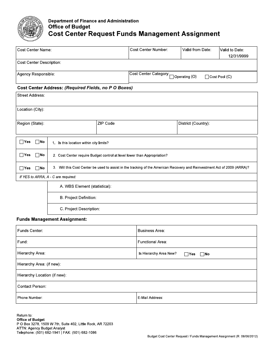 Arkansas Cost Center Request / Funds Management Assignment Fill Out