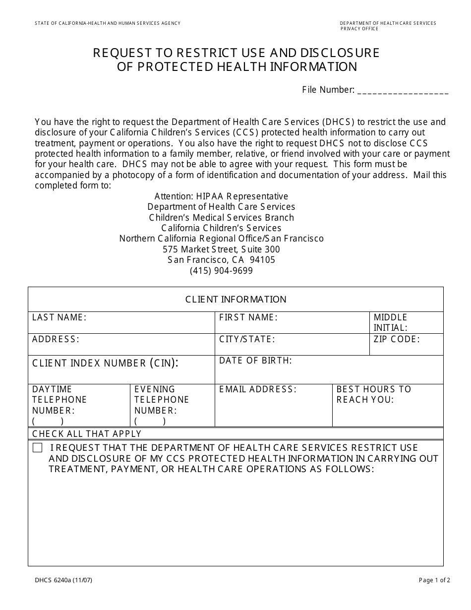 Form DHCS6240A Request to Restrict Use and Disclosure of Protected Health Information (Northern California Regional Office / San Francisco) - City and County of San Francisco, California, Page 1
