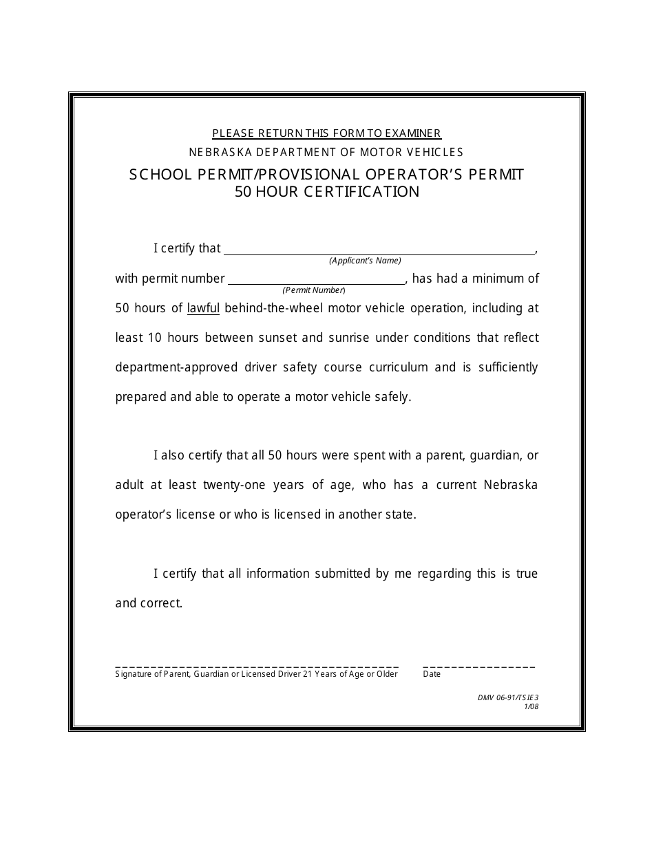 Form DMV06-91 School Permit/Provisional Operator's Permit 50 Hour Certification - Nebraska, Page 1