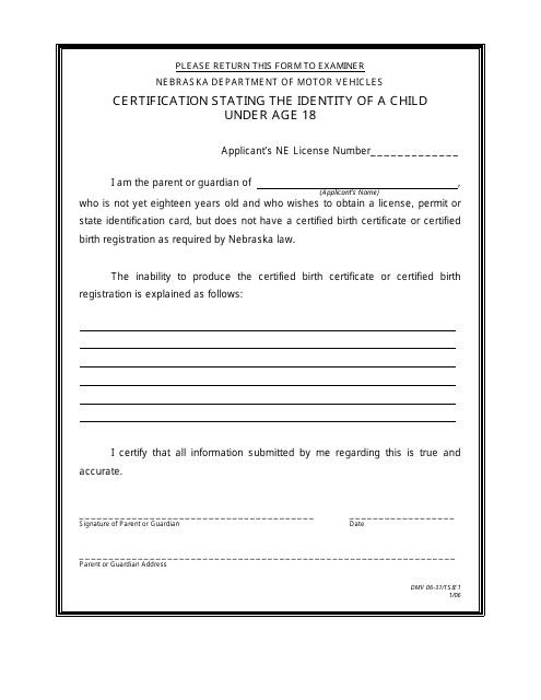 Form DMV06-31/TSIE1 Certification Stating the Identity of a Child Under Age 18 - Nebraska