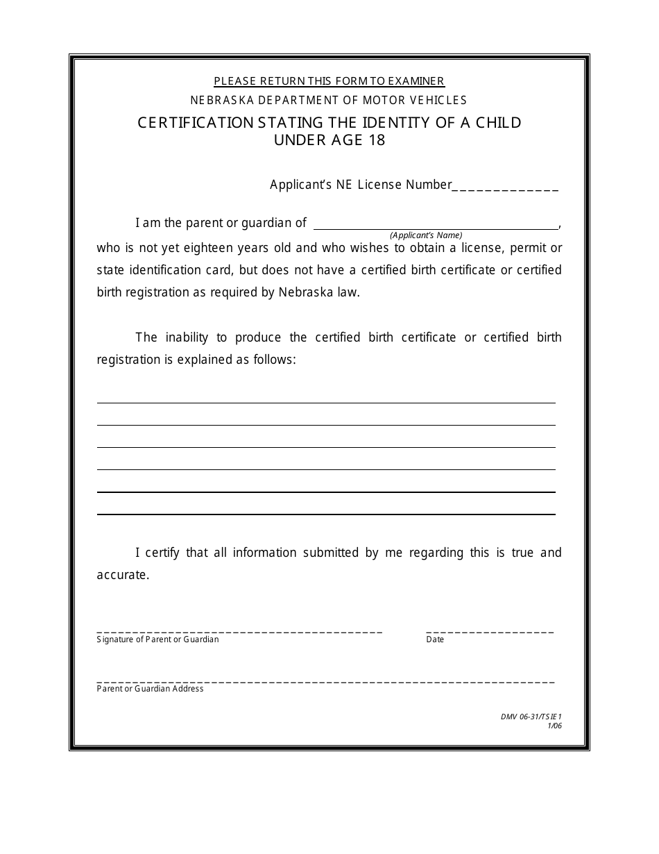 Form DMV06-31 / TSIE1 Certification Stating the Identity of a Child Under Age 18 - Nebraska, Page 1
