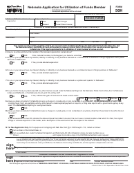 Document preview: Form 50H Nebraska Application for Utilization of Funds Member - Nebraska