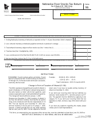 Document preview: Form 96 Nebraska Floor Stocks Tax Return for Ethanol (E-100) Only - Nebraska